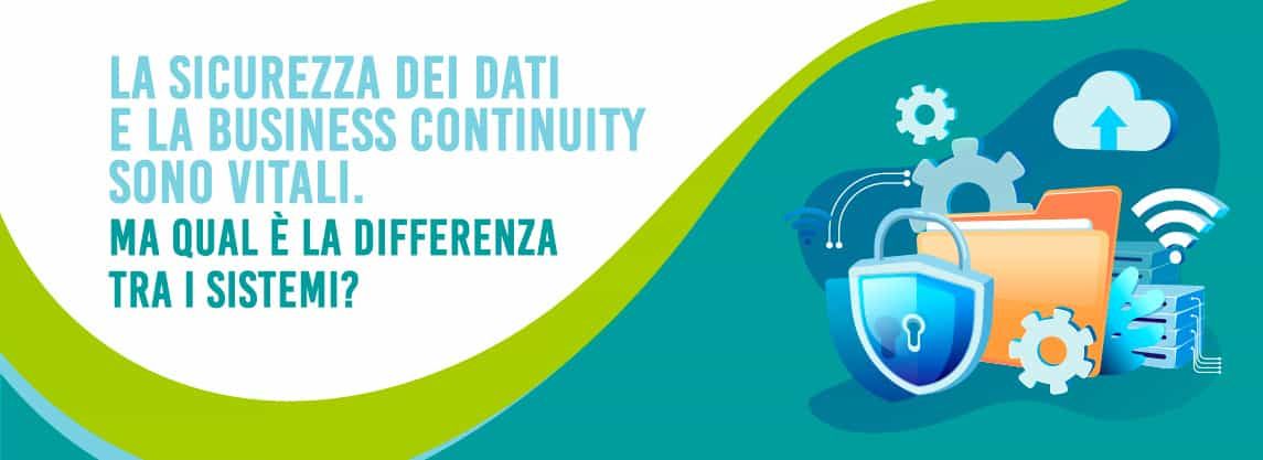 sicurezza dati e business continutity